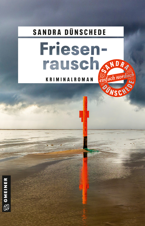 Friesenrausch - Sandra D&uuml;nschede