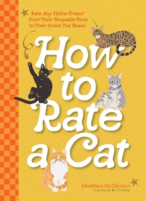 How to Rate a Cat - Matthew McGlasson