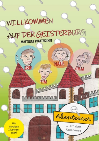 Willkommen auf der Geisterburg