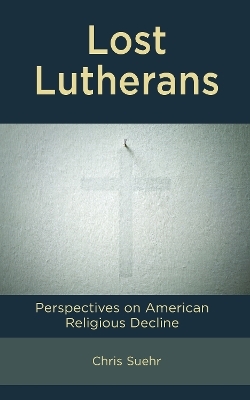 Lost Lutherans