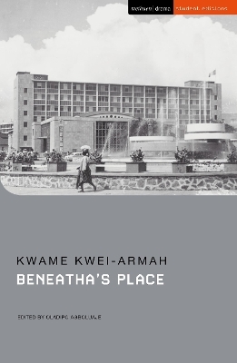 Beneatha&rsquo;s Place - Kwame Kwei-Armah