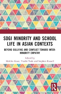 SOGI Minority and School Life in Asian Contexts