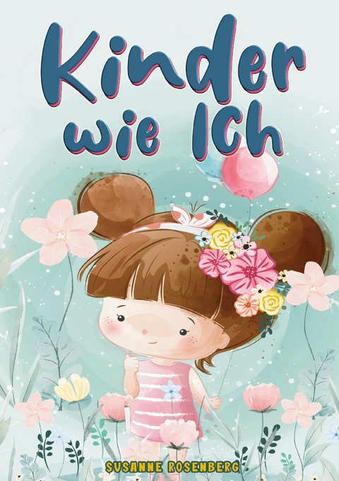 Kinder wie ich - Susanne Rosenberg