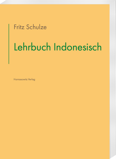 Lehrbuch Indonesisch - Fritz Schulze