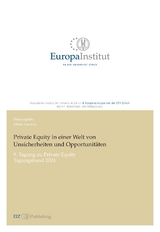 Private Equity in einer Welt von Unsicherheiten und Opportunit&auml;ten - 