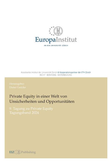 Private Equity in einer Welt von Unsicherheiten und Opportunit&auml;ten - 