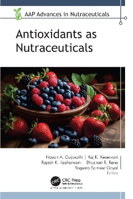 Antioxidants as Nutraceuticals