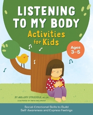 Listening to My Body Activities for Kids - Mallory Striesfeld MS LPC