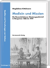 Medizin und Mission - Magdalena Kittelmann
