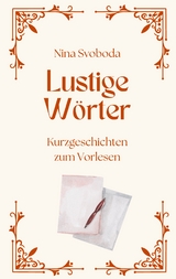 Lustige W&ouml;rter - Nina Svoboda