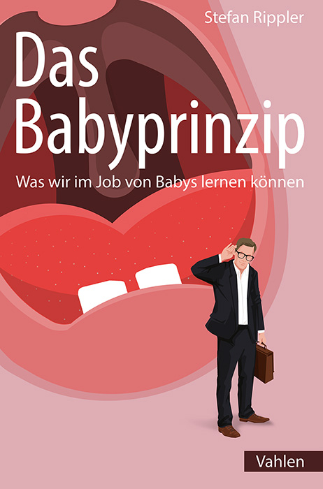 Das Babyprinzip - Stefan Rippler