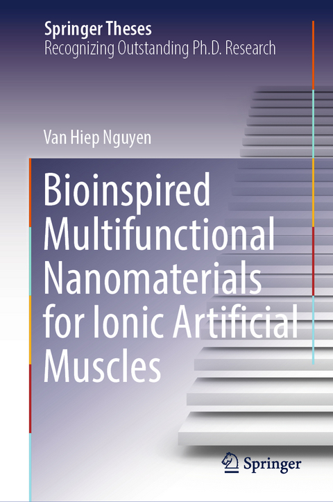 Bioinspired Multifunctional Nanomaterials for Ionic Artificial Muscles - Van Hiep Nguyen