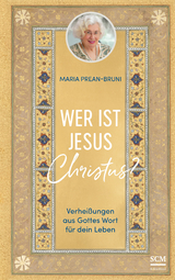 Wer ist Jesus Christus? - Maria Prean-Bruni