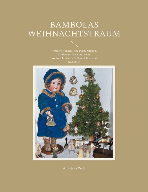 Bambolas Weihnachtstraum - Angelika Wolf