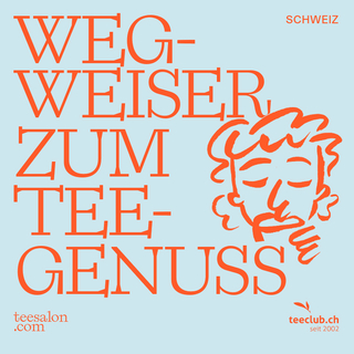 Wegweiser zum Teegenuss
