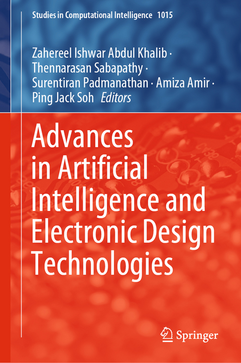 Advances in Artificial Intelligence and Electronic Design Technologies - 