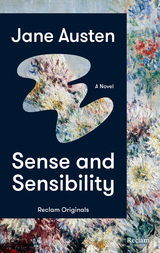 Sense and Sensibility. A Novel - Jane Austen
