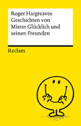 Geschichten von Mister Gl&uuml;cklich und seinen Freunden - Roger Hargreaves