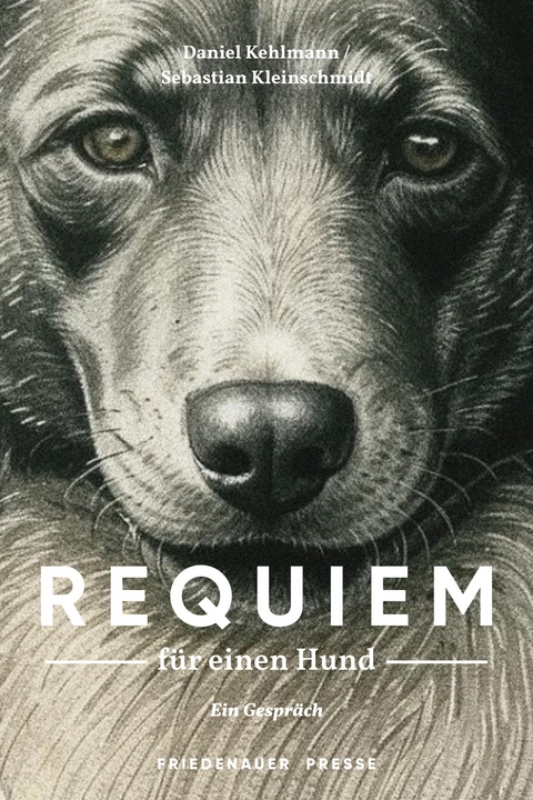 Requiem f&uuml;r einen Hund - Daniel Kehlmann, Sebastian Kleinschmidt