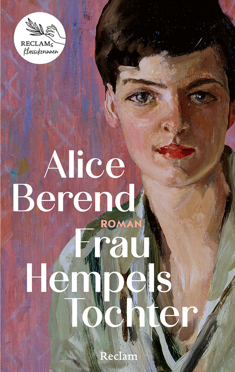 Frau Hempels Tochter. Roman - Alice Berend