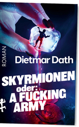 Skyrmionen - Dietmar Dath