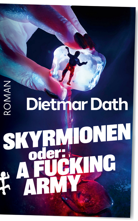 Skyrmionen - Dietmar Dath