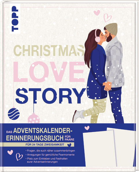 Christmas Love Story. Das Adventskalender-Erinnerungsbuch f&uuml;r Paare.