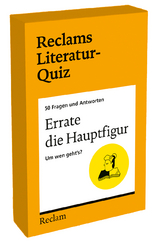 Errate die Hauptfigur. Um wen geht's? 50 Fragen und Antworten f&uuml;r B&uuml;chermenschen - Manfred Orlick