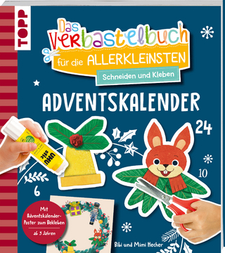 Das Adventskalender-Verbastelbuch für die Allerkleinsten. Schneiden und Kleben. Türkranz