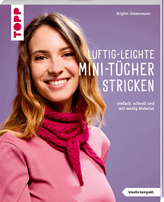 Luftig-leichte Mini-Tücher stricken