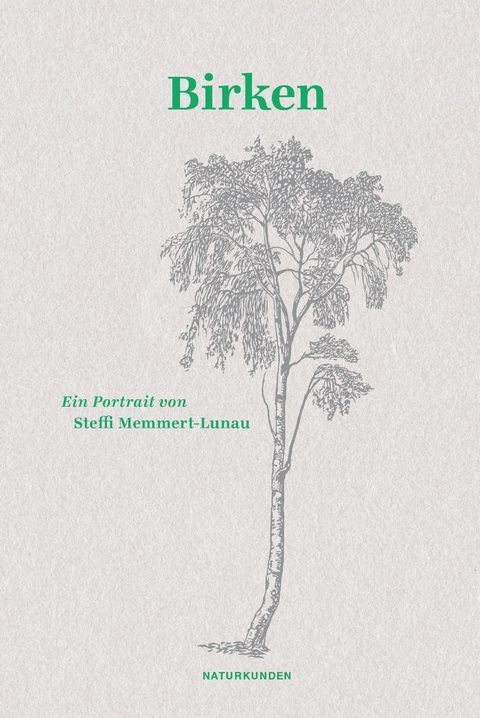 Birken - Steffi Memmert-Lunau