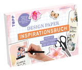 Design Paper Inspirationsbuch - Christin Stapff