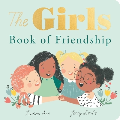 The Girls Book of Friendship - Lauren Ace