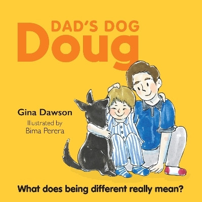 Dad's Dog Doug - Gina Lawson Perera
