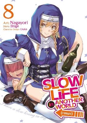 Slow Life In Another World (I Wish!) (Manga) Vol. 8 -  Shige