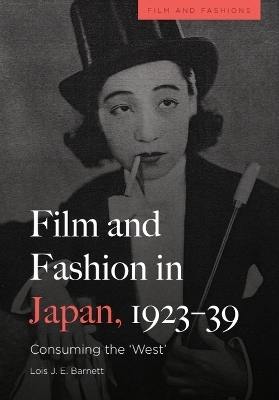 Film and Fashion in Japan, 1923-39 - Lois Barnett