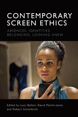 Contemporary Screen Ethics - 