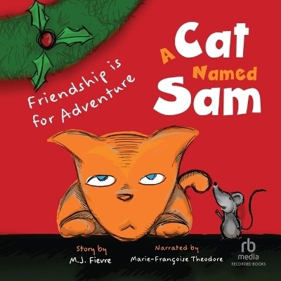 A Cat Named Sam - MJ Fievre