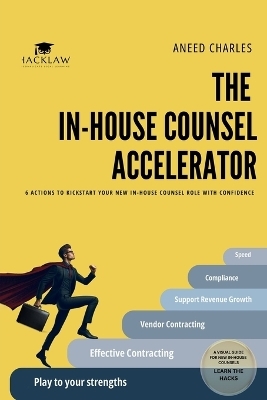 The In-House Counsel Accelerator