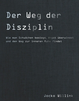 Der Weg der Disziplin -  Jocko Willink