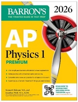 AP Physics 1 Premium, 2026: Prep Book with 4 Practice Tests + Comprehensive Review + Online Practice - Rideout, Kenneth, M.S.; Wolf, Jonathan, M.A. Ed. M