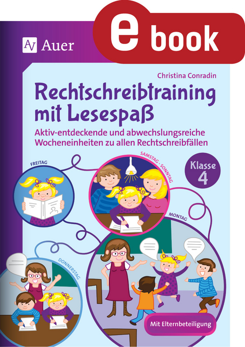 Rechtschreibtraining mit Lesespa&szlig; - Klasse 4 - Christina Conradin