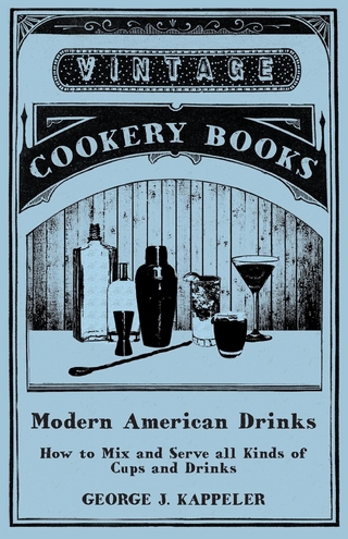 George Kappeler's Modern American Drinks