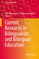 Current Research in Bilingualism and Bilingual Education - 