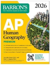 AP Human Geography Premium, 2026: Prep Book with 6 Practice Tests+ Comprehensive Review + Online Practice - Marsh, Meredith, Ph.D.; Alagona, Peter S.
