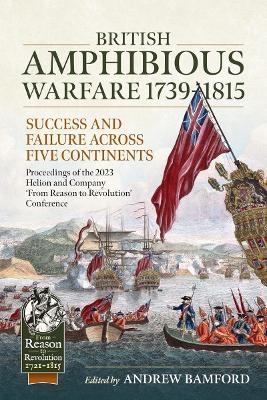 British Amphibious Warfare 1739-1815 - 