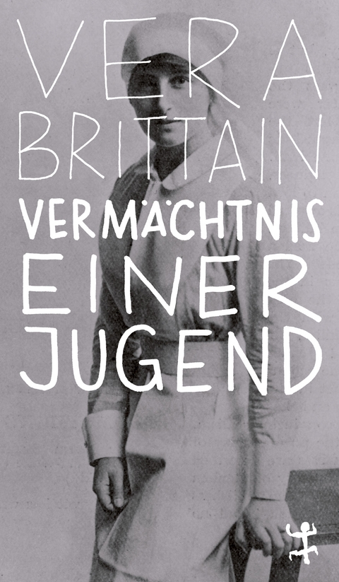 Verm&auml;chtnis einer Jugend - Vera Brittain