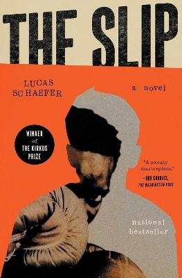 The Slip - Lucas Schaefer