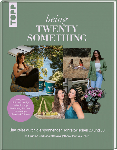 Being twenty something - Janine Bläser, Nicoletta Mannella
