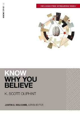 Know Why You Believe (Includes Free Streaming Video)